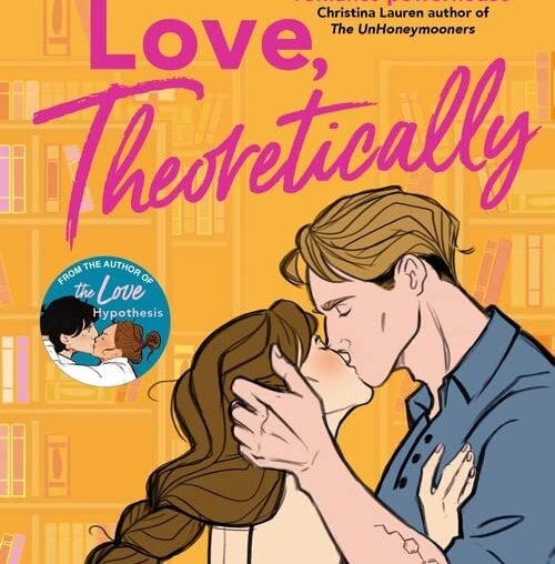 Love Theoretically by Ali Hazelwood | Book Review by TheCozy.Cat